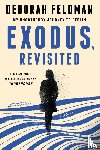 Feldman, Deborah - Exodus, Revisited