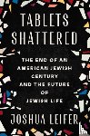 Leifer, Joshua - Tablets Shattered