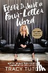 Tutor, Tracy - Fear Is Just a Four-Letter Word