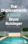 Holsinger, Bruce - The Displacements