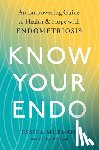 Murnane, Jessica - Know Your Endo