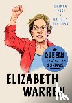 Jones, Brenda, Trotman, Krishan - Queens of the Resistance: Elizabeth Warren