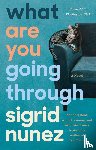 Nunez, Sigrid - What Are You Going Through
