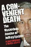 Goodman, Alana, Halper, Daniel - A Convenient Death