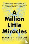 Batterson, Mark - A Million Little Miracles