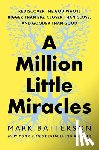 Batterson, Mark - A Million Little Miracles