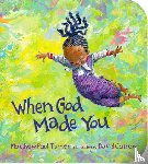 Turner, Matthew Paul - When God Made You