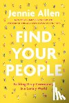 Allen, Jennie - Find Your People