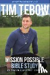 Tebow, Tim - Mission Possible Bible Study