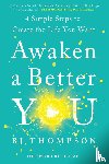Thompson, BJ - Awaken a Better You