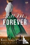 Vogel Sawyer, Kim - Still My Forever