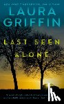 Griffin, Laura - Last Seen Alone