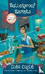 Coyle, Cleo - Bulletproof Barista