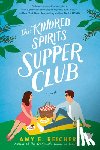 Reichert, Amy E. - The Kindred Spirits Supper Club
