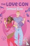 Glass, Seressia - The Love Con