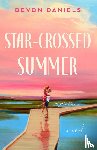 Daniels, Devon - Star-Crossed Summer