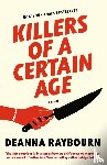 Raybourn, Deanna - Killers of a Certain Age