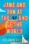 Oakley, Colleen - Jane and Dan at the End of the World