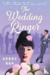 Rea, Kerry - The Wedding Ringer
