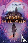 Savaryn, Lorelei - The Edge of in Between