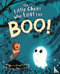 Bickell, Elaine - The Little Ghost Who Lost Her Boo!