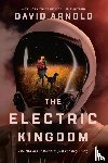 Arnold, David - The Electric Kingdom