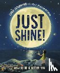 Sotomayor, Sonia - Just Shine!