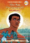 Soria, Gabe, Who HQ - Who Was the Greatest?: Muhammad Ali