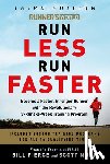 Pierce, Bill, Murr, Scott - Runner's World Run Less, Run Faster