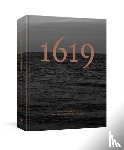 Hannah-Jones, Nikole, Magazine, New York Times - The 1619 Project: A Visual Experience