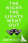 Magary, Drew - Night the Lights Went Out
