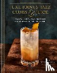 Tipton-Martin, Toni - Juke Joints, Jazz Clubs, and Juice: A Cocktail Recipe Book