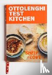 Murad, Noor - Ottolenghi Test Kitchen: Shelf Love: Recipes to Unlock the Secrets of Your Pantry, Fridge, and Freezer: A Cookbook