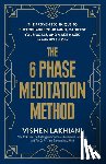 Lakhiani, Vishen - 6 Phase Meditation Method