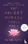 Devi, Nischala Joy - The Secret Power of Yoga, Revised Edition