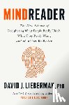 PhD, David J. Lieberman - Mindreader