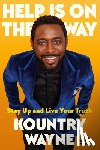 Wayne, Kountry - Help Is on the Way