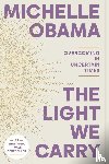 Obama, Michelle - The Light We Carry