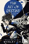 Chu, Wesley - The Art of Destiny