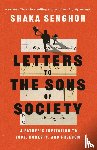 Senghor, Shaka - Letters to the Sons of Society