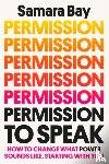 Bay, Samara - Permission to Speak