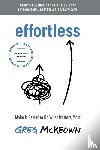 McKeown, Greg - Effortless