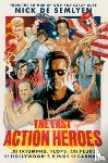 de Semlyen, Nick - LAST ACTION HEROES