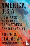 Jr., Eddie S. Glaude - America, U.S.A.