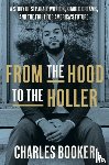 Booker, Charles - From the Hood to the Holler