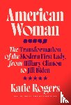 Rogers, Katie - American Woman