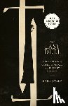Jager, Eric - The Last Duel. Movie Tie-In - A True Story of Crime, Scandal, and Trial by Combat