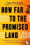 McCaulley, Esau - How Far to the Promised Land