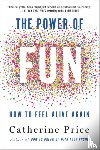 Price, Catherine - Power of Fun