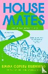 Eisenberg, Emma Copley - Housemates